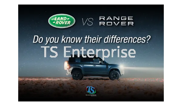 Land Rover vs Range Rover: Do you know the differences between land rover and range rover?