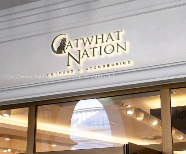 catwhat nation pet shop stainless steel gold mirror backlit 3d lettering logo signage signboard at klang kuala lumpur shah alam puchong kajang Stainless steel glod 3D Led backlit signage Selangor, Malaysia, Kuala Lumpur (KL) Pembuat, Pebekal, Pemasangan | Great Sign Advertising (M) Sdn Bhd