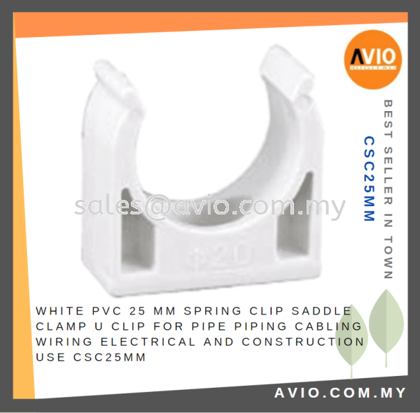 White PVC 25mm 25 mm Spring Clip Saddle Clamp U Clip for Pipe Piping Cabling Wiring Electrical and Construction CSC25MM CABLE / POWER/ ACCESSORIES Johor Bahru (JB), Kempas, Johor Jaya Supplier, Suppliers, Supply, Supplies | Avio Digital