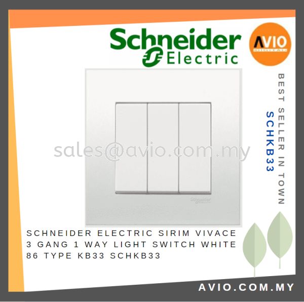 Schneider Electric SIRIM Vivace 3 Gang 1 Way Flush Press Light Switch With 86 Type KB33 SCHKB33 SCHNEIDER AVIO Johor Bahru (JB), Kempas, Johor Jaya Supplier, Suppliers, Supply, Supplies | Avio Digital