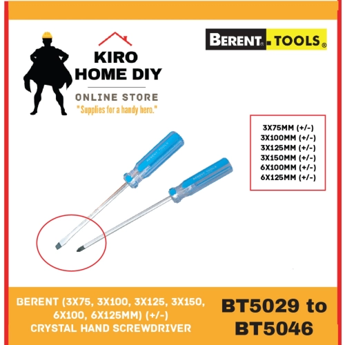 BERENT 3x75, 3x100, 3x125, 3x150, 6x100, 6x125mm (+/-) Crystal Hand Screwdriver  - BT5029/ BT5030/ BT5031/ BT5032/ BT5033/ BT5034/ BT5035/ BT5036/ BT5043/ BT5044/ BT5045/ BT5046