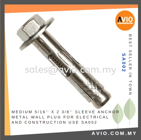 Medium 5/16'' X 2 3/8'' Sleeve Anchor Metal Wall Plug for Electrical and Construction use SA002 CABLE / POWER/ ACCESSORIES Johor Bahru (JB), Kempas, Johor Jaya Supplier, Suppliers, Supply, Supplies | Avio Digital