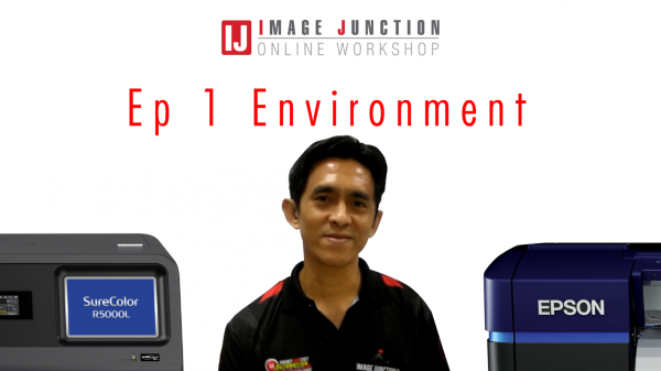 EP1 @ ENVIROMENT  IJ ONLINE WORKSHOP CHINESE VERSION IJ ONLINE WORKSHOP Malaysia, Johor Bahru (JB), Selangor, Kuala Lumpur (KL), Penang, Terengganu, Sabah Supplier, Supply, Supplies, Dealer | Image Junction Sdn Bhd