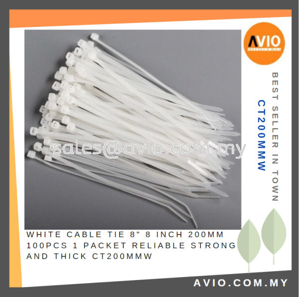 White Cable Tie 8'' 8 Inch 200mm 100pcs 1 Packet Reliable Strong and thick CT200MMW CABLE / POWER/ ACCESSORIES Johor Bahru (JB), Kempas, Johor Jaya Supplier, Suppliers, Supply, Supplies | Avio Digital
