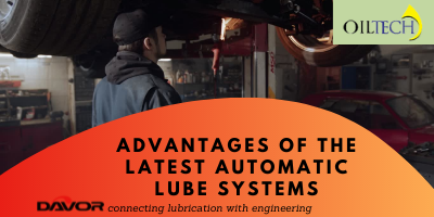 Advantages of the Latest Automatic Lube Systems