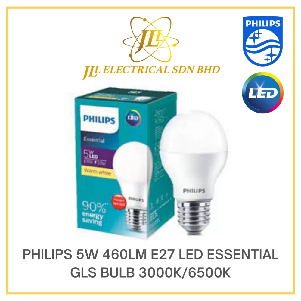 PHILIPS 5W 460LM E27 LED ESSENTIAL GLS BULB 3000K/6500K Kuala Lumpur (KL),  Selangor, Malaysia Supplier, Supply, Supplies, Distributor | JLL Electrical  Sdn Bhd
