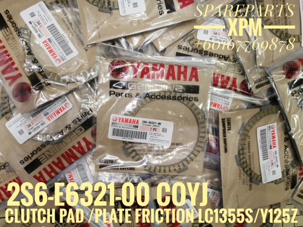 CLUTCH PAD /PLATE FRICTION LC1355S, Y125Z 2S6-6321-00 LLEE  YAMAHA PARTS YAMAHA 100% ORIGINAL PARTS PARTS CATALOG Johor Bahru JB Supply Suppliers | X Performance Motor