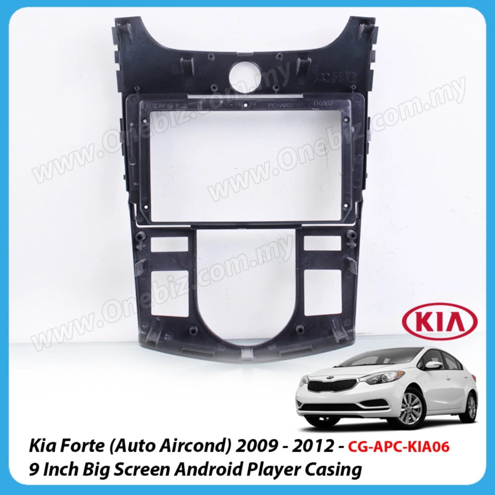 Kia Forte (Auto Aircond) 2009 - 2012 - 9 Inch Android Big Screen Player Casing - CG-APC-KIA06