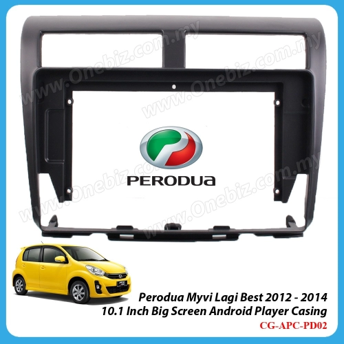 Perodua Myvi Lagi Best 2012 - 2014 - 10.1 Inch Android Big Screen Player Casing - CG-APC-PD02