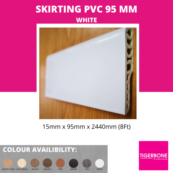 SKIRTING 95MM-WHITE Skirting & Profile Flooring Accessories Selangor, Kuala Lumpur (KL), Malaysia, Subang Jaya Supplier, Suppliers, Supply, Supplies | Floor Culture Holdings Sdn Bhd