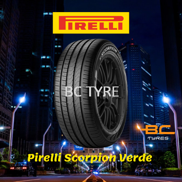 PIRELLI SCORPION VERDE SCORPION VERDE PIRELLI TYRES  Johor Bahru (JB), Malaysia, Senai Supplier, Suppliers, Supply, Supplies | BC Tyre & Battery Services Sdn Bhd