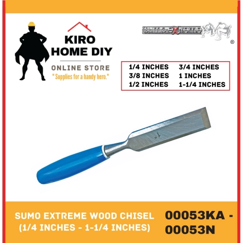 SUMO EXTREME Wood Chisel (3/8 Inches - 1 1/4 Inches) - 00053KB/ 00053K/ 00053L/ 00053M/ 00053N