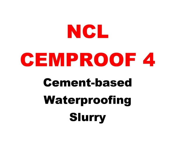NCL CEMPROOF 4 NCL Cement-Based Waterproofing NCL Waterproofing System Selangor, Malaysia, Kuala Lumpur (KL), Petaling Jaya (PJ) Supplier, Suppliers, Supply, Supplies | NCL Chemical & Equipment Sdn Bhd