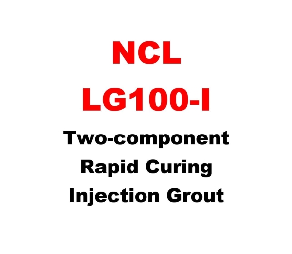 NCL LG100-I Two Component Rapid Curing Injection Grout Rapid Curing Injection Grout NCL Injection Resin Selangor, Malaysia, Kuala Lumpur (KL), Petaling Jaya (PJ) Supplier, Suppliers, Supply, Supplies | NCL Chemical & Equipment Sdn Bhd