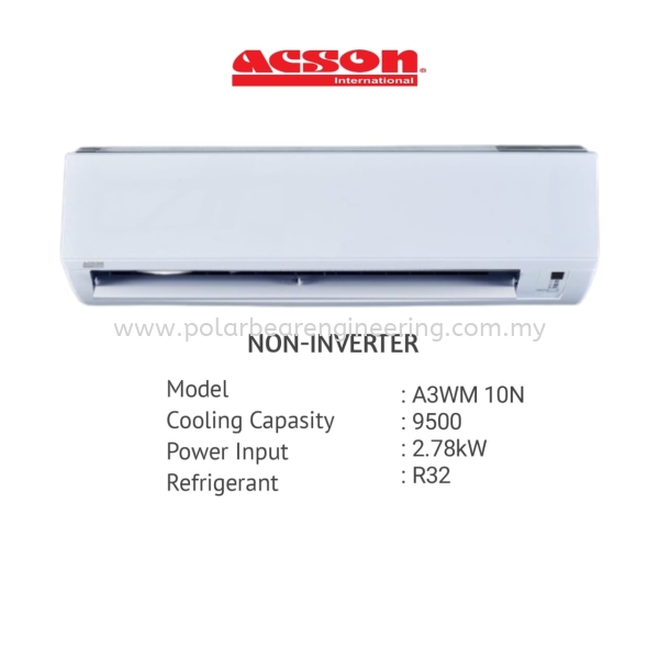 ACSON SPLIT UNIT 1HP NON-INVERTER A3WM10N/A3LC10F ACSON WALL MOUNTED AIR SOLUTION & VENTILATION Sabah, Malaysia, Tawau Supplier, Suppliers, Supply, Supplies | Polar Bear Engineering Sdn Bhd