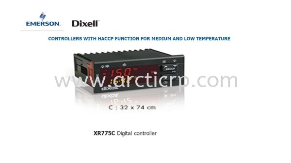 HACCP Function XR775C  XR775C Digital controller Dixell Controller @ HACCP Function DIXELL Selangor, Malaysia, Kuala Lumpur (KL), Puchong Supplier, Suppliers, Supply, Supplies | Arctic Refrigeration Components Supply Sdn Bhd