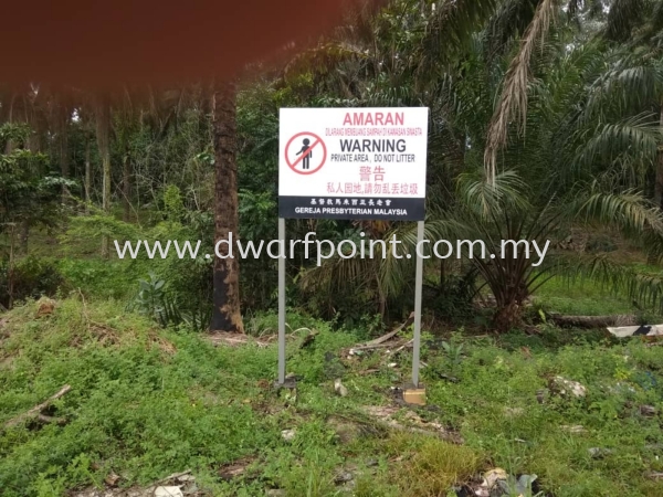 Don't Litter Sign Signage Johor Bahru (JB), Malaysia, Mount Austin, Desa Jaya Supplier, Manufacturer, Supply, Supplies | Dwarf Point Sdn Bhd