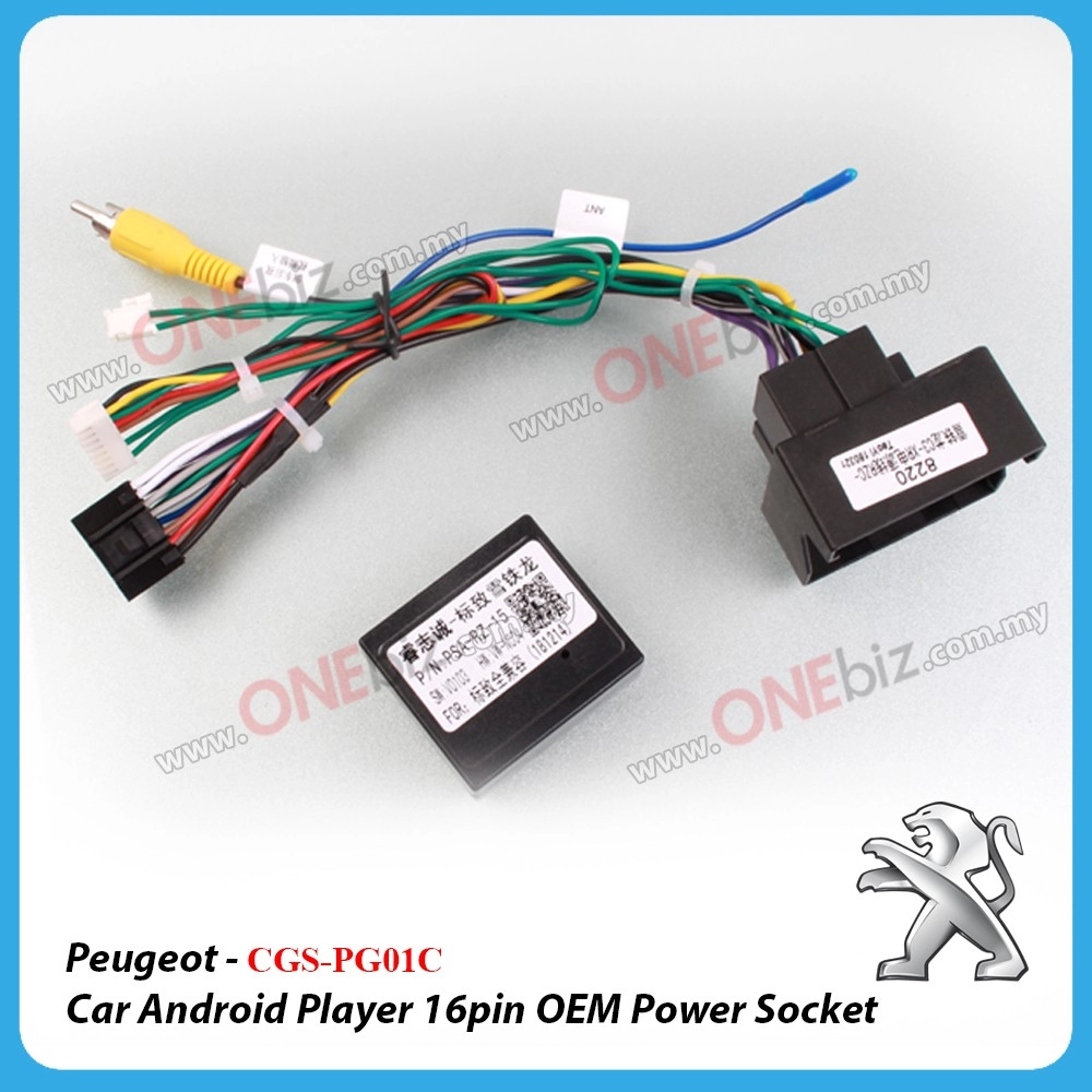 Peugeot - Car Android Player 16 PIN OEM Power Socket With Canbus -  CGS-PG01C Installation Kits & Wire Harness Selangor, Malaysia, Kuala Lumpur  (KL), Seri Kembangan Supplier, Suppliers, Supply, Supplies | One
