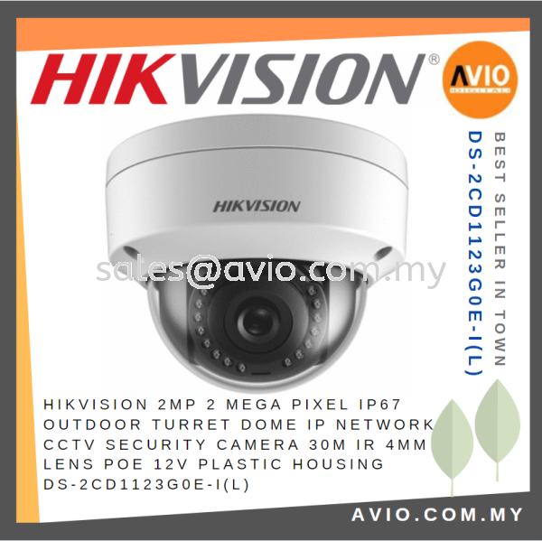 Hikvision 2MP 2 Megapixel IP67 Outdoor Turret Dome IP Network CCTV Security Camera 30m IR 4mm POE DS-2CD1123G0E-I(L) IPC NETWORK CAMERA HIKVISION Johor Bahru (JB), Kempas, Johor Jaya Supplier, Suppliers, Supply, Supplies | Avio Digital