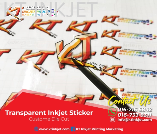TRANSPARENT STICKER PRINTING Transparent Sticker Sticker Johor Bahru (JB), Malaysia  Design & Printing Supply | KT Inkjet Printing Marketing