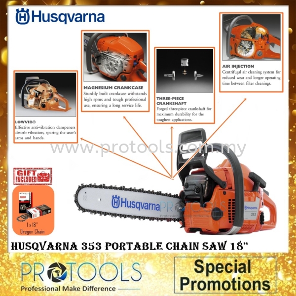 Husqvarna 353 Portable Chain Saw 18 OUTDOOR EQUIPMENT Johor Bahru (JB), Malaysia, Senai Supplier, Suppliers, Supply, Supplies | Protools Hardware Sdn Bhd