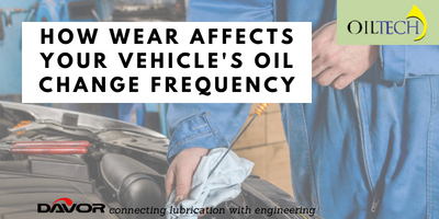 How wear affects your vehicle's oil change freqency