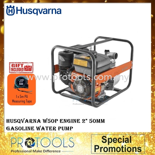 Husqvarna W50P Engine 2'' 50mm Gasoline Water Pump Water Pump Johor Bahru (JB), Malaysia, Senai Supplier, Suppliers, Supply, Supplies | Protools Hardware Sdn Bhd