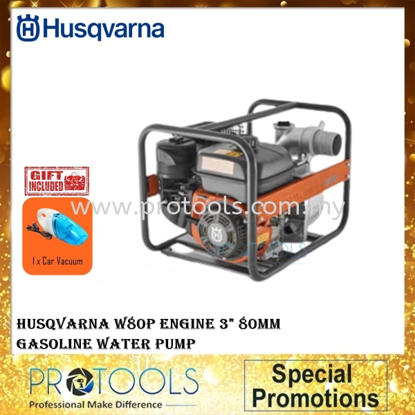 Husqvarna  W80P Engine 3'' 80mm Gasoline Water Pump HUSQVARNA WATER PUMP Johor Bahru (JB), Malaysia, Senai Supplier, Suppliers, Supply, Supplies | Protools Hardware Sdn Bhd