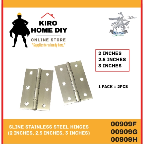 SLINE Stainless Steel Hinges (2 Inches/ 2.5 Inches/ 3 Inches) (1 Pack = 2 PCS) - 00909F/ 00909G/ 00909H