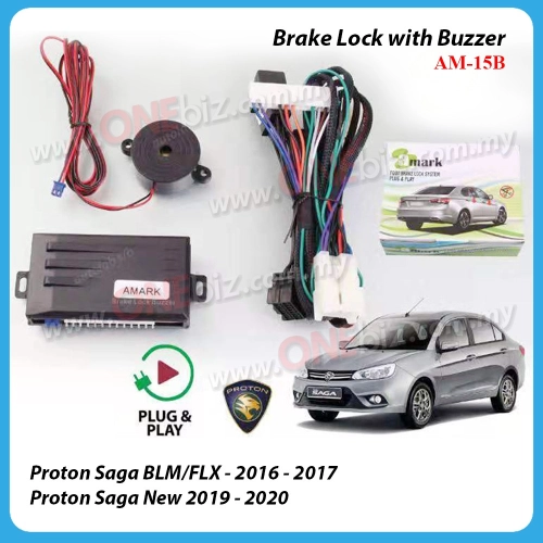 Proton Saga BLM/FLX - 2016 - 2018 / Proton Saga New - 2019 - 2020 - Brake Lock with Buzzer (Plug & Play) - AM-15B