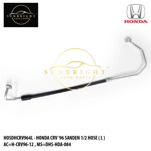 HOSDHCRV964L - HONDA CRV '96 SANDEN 1/2 HOSE ( L ) AC=H-CRV96-12 , MS=DHS-HDA-084