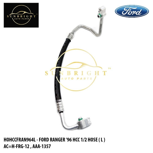 HOHCCFRAN964L - FORD RANGER '96 HCC 1/2 HOSE ( L ) AC=H-FRG-12 , AAA-1357