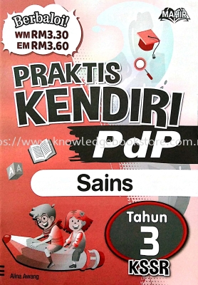 PRAKTIS KENDIRI PDP SAINS TAHUN 3