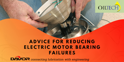 Advice for reducing electric motor bearing failures