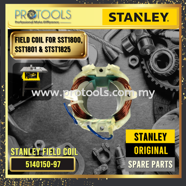 STANLEY 5140150-97 FIELD COIL FOR SST1800, SST1801, STST1825 STANLEY SPARE PARTS  Johor Bahru (JB), Malaysia, Senai Supplier, Suppliers, Supply, Supplies | Protools Hardware Sdn Bhd