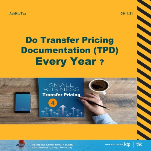 Do I need to do Transfer Pricing Documentation (TPD) every year?