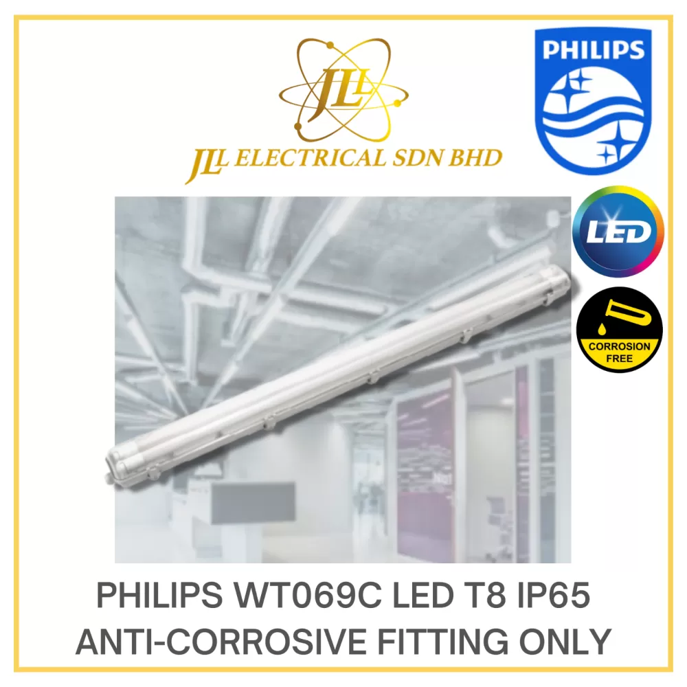 PHILIPS WT069C LED T8 IP65 4FEET 1200MM ANTI CORROSIVE FITTING ONLY [SINGLE/DOUBLE]