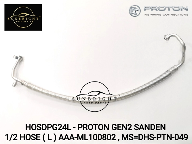 HOSDPG24L - PROTON GEN2 SANDEN 1/2 HOSE ( L ) AAA-ML100802 , MS=DHS-PTN-049
