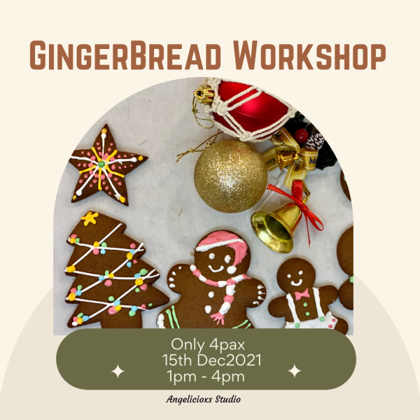 GingerBread Cookies Decor Parents and Kids Class   Baking & Culinary Kuala Lumpur (KL), Malaysia, Selangor, Danau Desa Class, Lesson, Workshop | Angelicioxs Studio