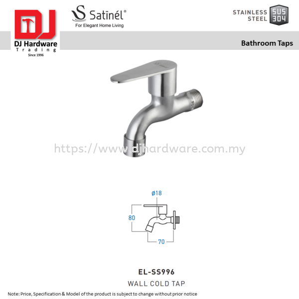 SATINEL FOR ELEGANT HOME LIVING STAINLESS STEEL SUS 304 BATHROOM TAPS  WALL COLD TAPE EL SS996 (OEL) BATHROOM TAPS SHOWER BATHROOM KITCHEN & BATHROOM Selangor, Malaysia, Kuala Lumpur (KL), Sungai Buloh Supplier, Suppliers, Supply, Supplies | DJ Hardware Trading (M) Sdn Bhd