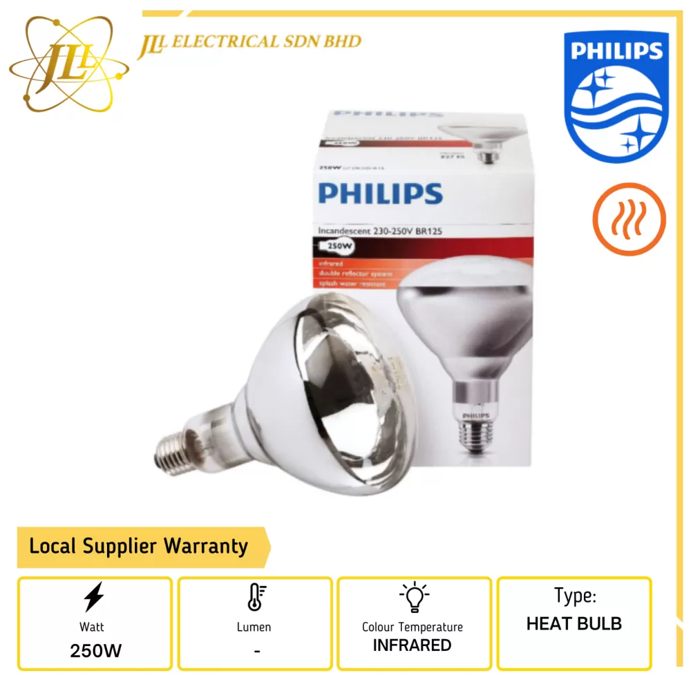 PHILIPS INFRARED INDUSTRIAL CLEAR HEAT BULB BR125 250W E27 230-250V  923212143801 Kuala Lumpur (KL), Selangor, Malaysia Supplier, Supply,  Supplies, Distributor | JLL Electrical Sdn Bhd