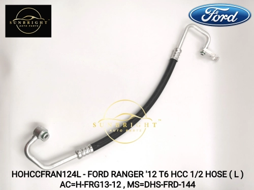 HOHCCFRAN124L - FORD RANGER '12 T6 HCC 1/2 HOSE ( L ) AC=H-FRG13-12 , MS=DHS-FRD-144