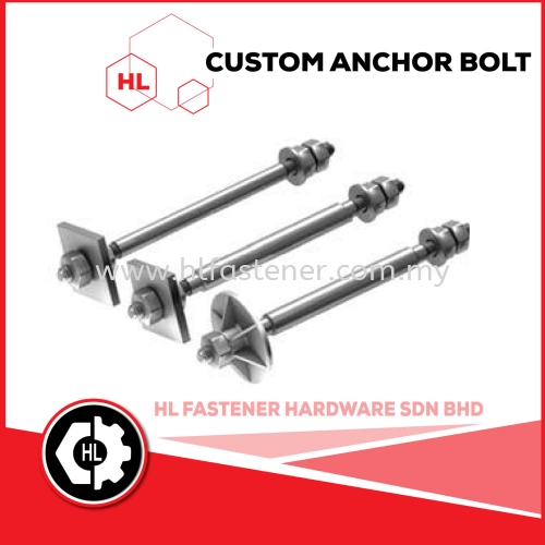 CUSTOM MADE ANCHOR BOLT