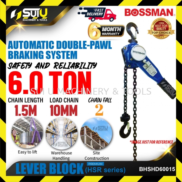 BOSSMAN BHSHD60015 1.5M 6.0 Ton Premium HSR Series Lever Block Chain Block/Lever Block Warehouse Equipment Kuala Lumpur (KL), Malaysia, Selangor, Setapak Supplier, Suppliers, Supply, Supplies | Sui U Machinery & Tools (M) Sdn Bhd