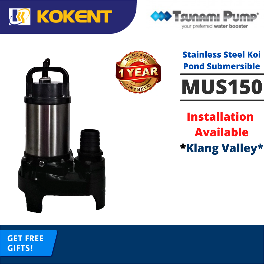 Tsunami MUS150 MUS150A Multipurpose Stainless Steel Koi Pond Submersible Water Pump 150 Watt Power Manual