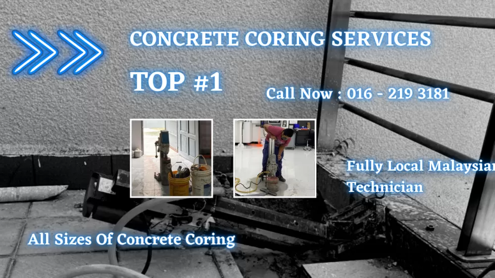 Perkhidmatan:- Coring Concrete Under Budget Di Semenyih. Hubungi Sekarang