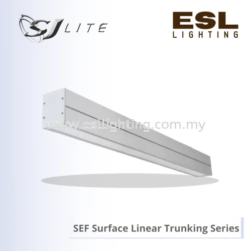 SJ LITE SEF SURFACE LINEAR TRUNKING SERIES