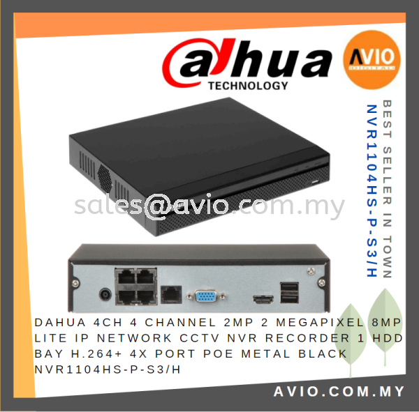 Dahua 4CH 4 Channel 2MP 2 Megapixel 8MP Lite 1 HDD Bay 4x POE IP Network CCTV NVR Recorder Metal Black NVR1104HS-P-S3/H NVR NETWORK RECORDER DAHUA Johor Bahru (JB), Kempas, Johor Jaya Supplier, Suppliers, Supply, Supplies | Avio Digital