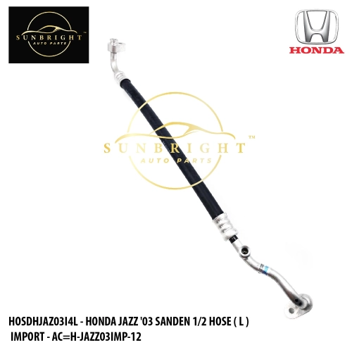 HOSDHJAZ03I4L - HONDA JAZZ '03 SANDEN 1/2 HOSE ( L ) IMPORT - AC=H-JAZZ03IMP-12