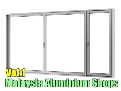 Malaysia Aluminium Shops List Vol.1